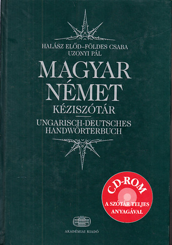 Uzonyi Pl; Halsz Eld; Fldes Csaba - Magyar-nmet kzisztr CD-vel