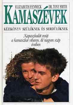 Fenwick, E.-Smith, T. dr. - Kamaszvek