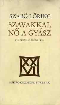 Szab� L�rinc - Szavakkal n� a gy�sz
