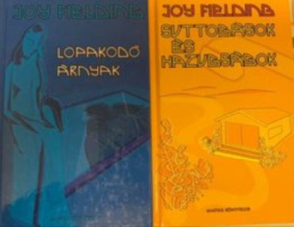 Joy Fielding - 2 m: Lopakod rnyak, Suttogsok s Hazugsgok