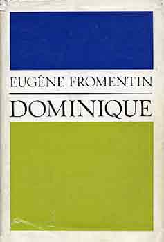 Eugne Fromentin - Dominique