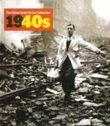 Nick Yapp - The Hulton Getty Picture Collection 1940s