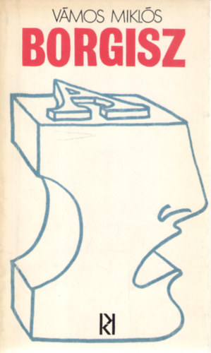 Vámos Miklós - Borgisz