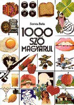 Somos Béla - 1000 szó magyarul