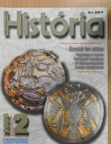 Fodor István, Tóth Sándor László, Szovák Kornél, Berend T. Iván, Bíró László, Zsoldos Attila, László Révész - História 2008/2.