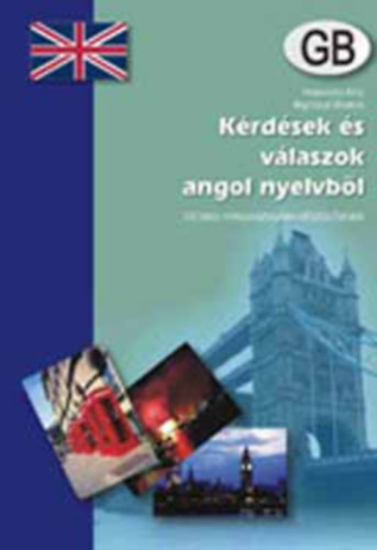 Bajnóczi-Haavisto - Kérdések és válaszok angol nyelvből - Szóbeli nyelvvizsgára készülőknek