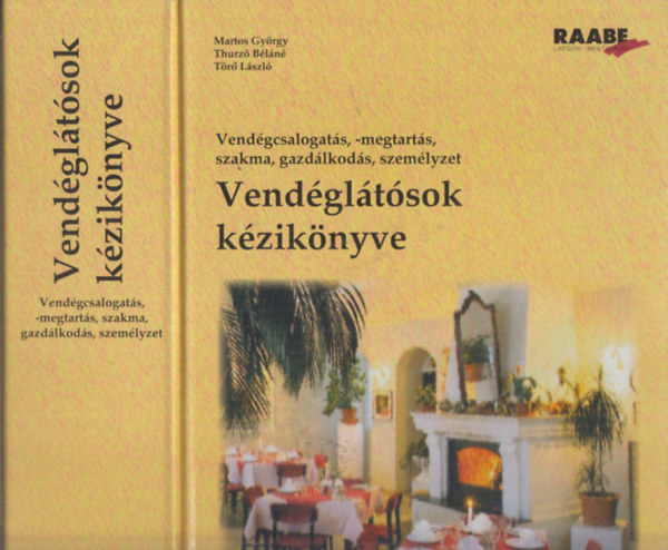 Martos-Nagy B.-Thurz-Tr - Vendgltsok kziknyve