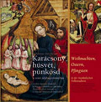Paksa Katalin (szerk.) - Karcsony, hsvt, pnksd a zenei nphagyomnyban CD-ROM mellklettel