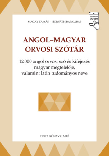 Magay Tam�s, Horv�th Barnab�s - Angol-magyar orvosi sz�t�r