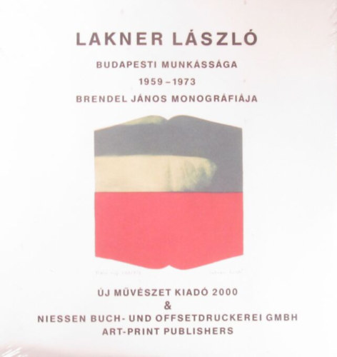 Brendel Jnos - Lakner Lszl budapesti munkssga 1959-1973