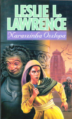 Leslie L. Lawrence - Naraszinha oszlopa