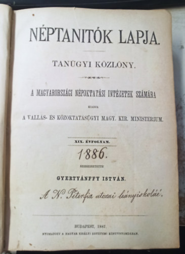 Gyertynffy Istvn (szerk) - Nptantk Lapja 1887. XIX. vfolyam
