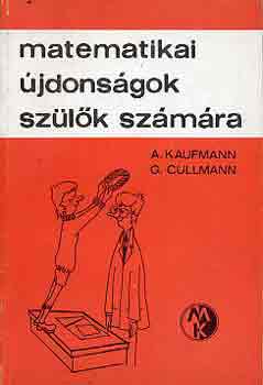 Kaufmann, A.-Cullmann, G. - Matematikai jdonsgok szlk szmra