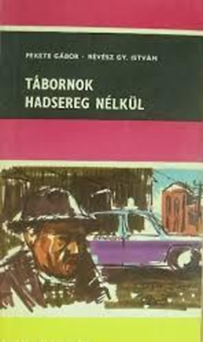 Fekete-R�v�sz - T�bornok hadsereg n�lk�l