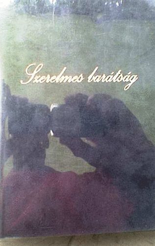 Szerelmes barátság