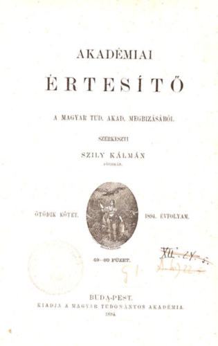 Szily Klmn (szerk.) - Akadmiai rtest V. ktet 1894. vfolyam 49-60. fzet