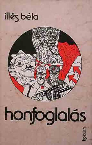 Ill�s B�la - Honfoglal�s.