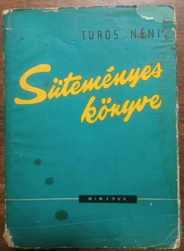 Tur�s Luk�csn� - Tur�s n�ni s�tem�nyes k�nyve
