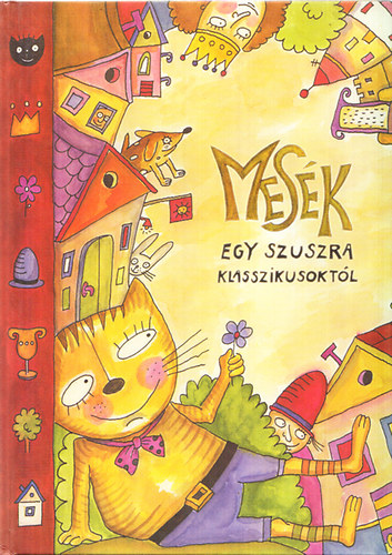 Lovsz Andrea (szerk.) - Mesk egy szuszra klasszikusoktl