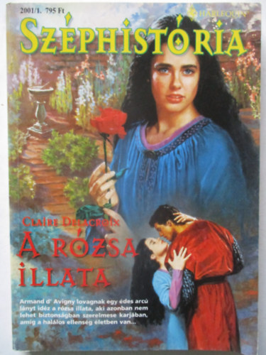 Claire Delacroix - A r�zsa illata (2001/1)