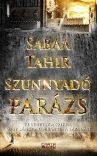 Sabaa Tahir - Szunnyad parzs