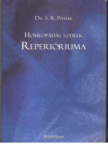 dr. S. R. Phatak - Homeoptis szerek repertriuma