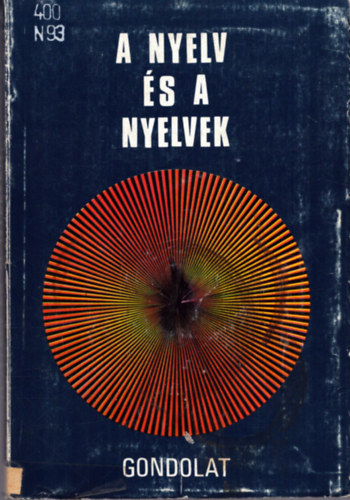 Kenesei Istvn (szerkesztette) - A nyelv s a nyelvek