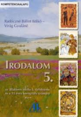 Radczn-Virg - Irodalom 5. az ltalnos isk. 5. osztlya a a 11 ves korosztly szmra