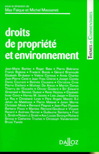 Max Falque, Michel Massenet - Droits de proprit et environnement (A tulajdonjogok s a krnyezetvdelem)(Editions Dalloz)
