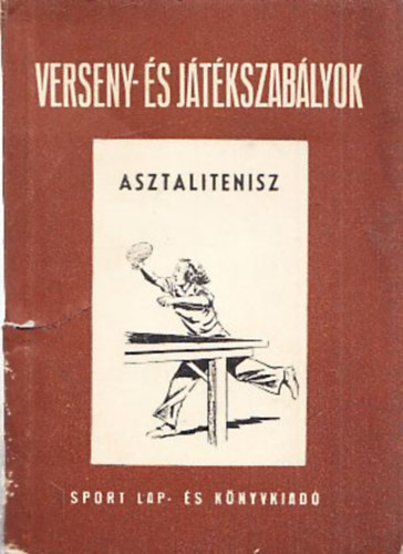 Asztalitenisz - Verseny- s jtkszablyok