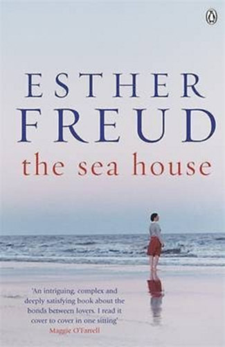 Freud, Esther - THE SEA HOUSE