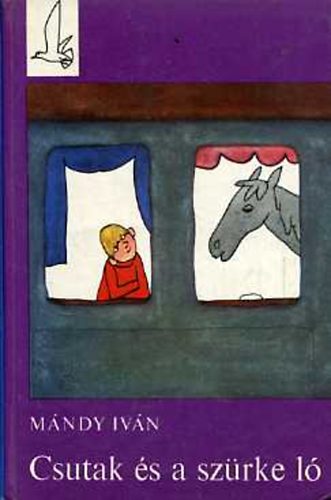 M�ndy Iv�n - Csutak �s a sz�rke l�