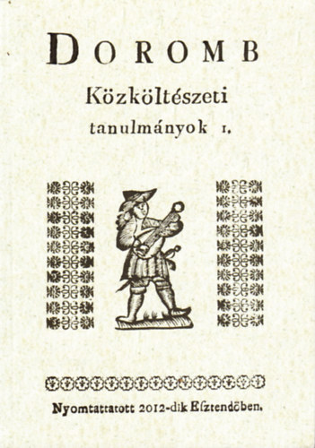 Csrsz Rumen Istvn (szerk.) - Doromb - Kzkltszeti tanulmnyok I.
