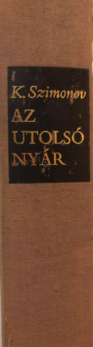 Konsztantyin Szimonov - Az utols� ny�r