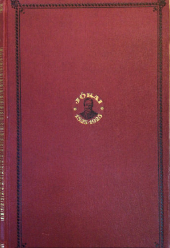 Jókai Mór - Az elátkozott család- A barátfalvi lévita (Centenáriumi kiadás 9.)