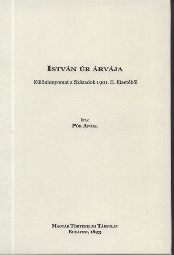 P�r Antal - Istv�n �r �rv�ja