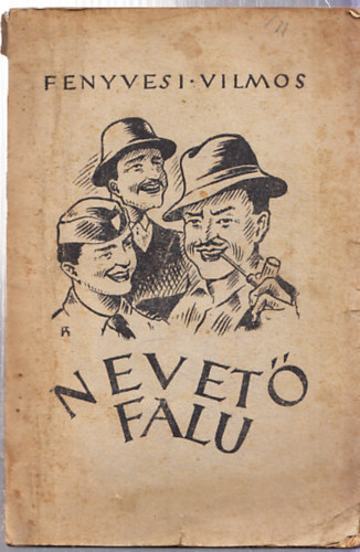 Fenyvesi Vilmos - Nevető falu