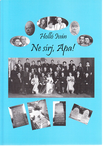 Holl� Iv�n - Ne s�rj, Apa!