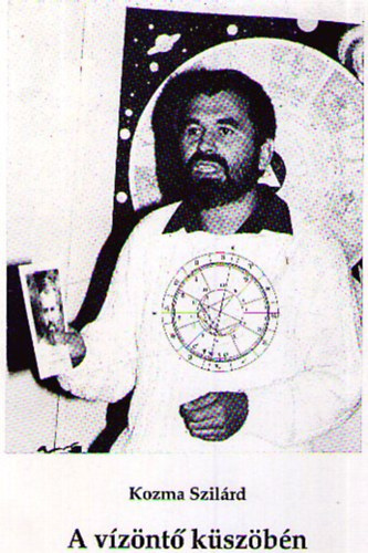 Kozma Szil�rd - A v�z�nt� k�sz�b�n