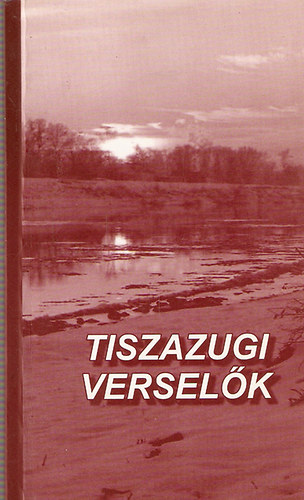 Tiszazugi verselők