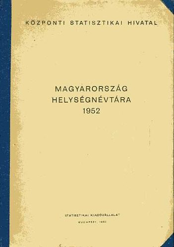 Magyarorszg helysgnvtra 1952