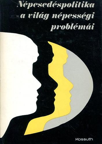 dr. Szabady Egon - Npesedspolitika- a vilg npessgi problmi