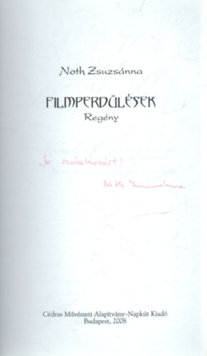 Noth Zsuzsnna - Filmperdlsek