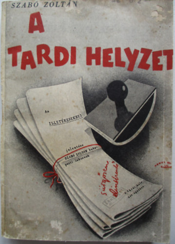 Szab Zoltn - A tardi helyzet
