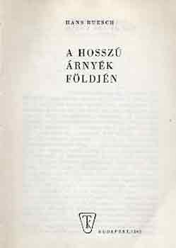 Hans Ruesch - A hossz rnyk fldjn