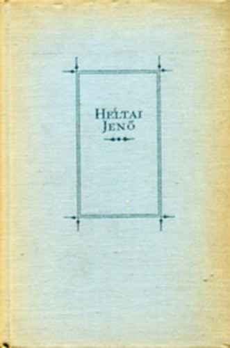 Heltai Jen� - A 111-es