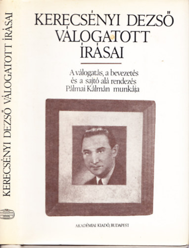 Kerecsnyi Dezs - Kerecsnyi Dezs vlogatott rsai