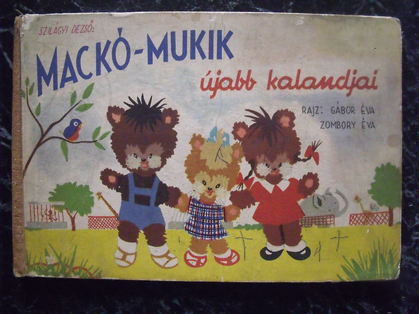 Szilgyi Dezs, Gbor va-Zombory va - Mack-Mukik jabb kalandjai