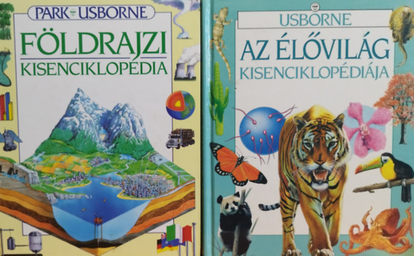 Park-Usborne - Fldrajzi kisenciklopdia + Az lvilg kisenciklopdija (2 ktet)