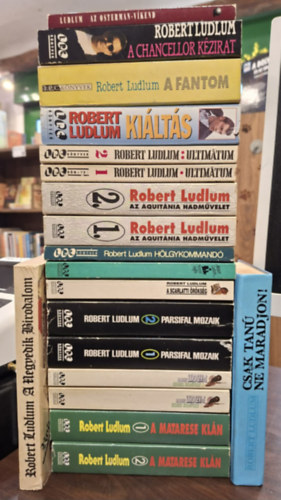 Robert Ludlum - Robert Ludlum 14db-os K�NYVMENT� AJ�NLAT 20 k�tetben: Az Osterman-vikend, A Chancellor k�zirat, A fantom, Ki�lt�s, A Negyedik Birodalom, Ultim�tum I-II., Az Aquit�nia-hadm�velet I-II., Csak tan� ne maradjon!, Parsifal mozaik 1-2., H�lgy